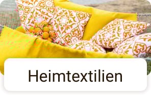Neuheiten Heimtextilien
